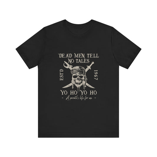 Pirate-Themed Unisex T-Shirt - 'Dead Men Tell No Tales' Graphic Tee